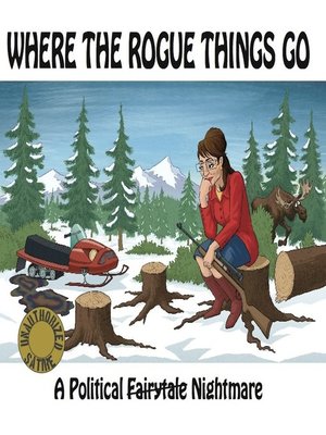 cover image of Where the Rogue Things Go